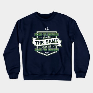 Road to success Crewneck Sweatshirt